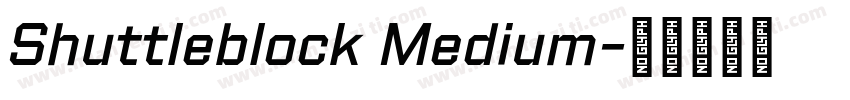 Shuttleblock Medium字体转换